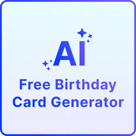 Free AI Birthday Card Generator, Free Birthday Card Maker Online